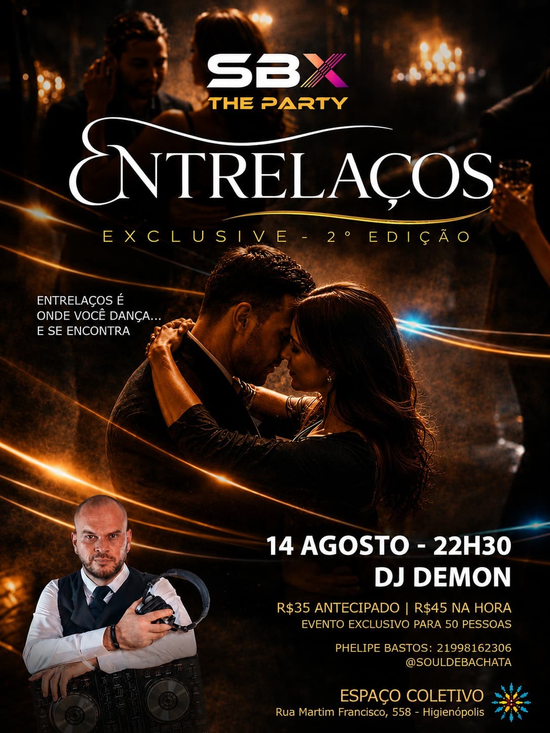 Flyer: SBX The Party Entrelaços - Exclusive 2ª Edição