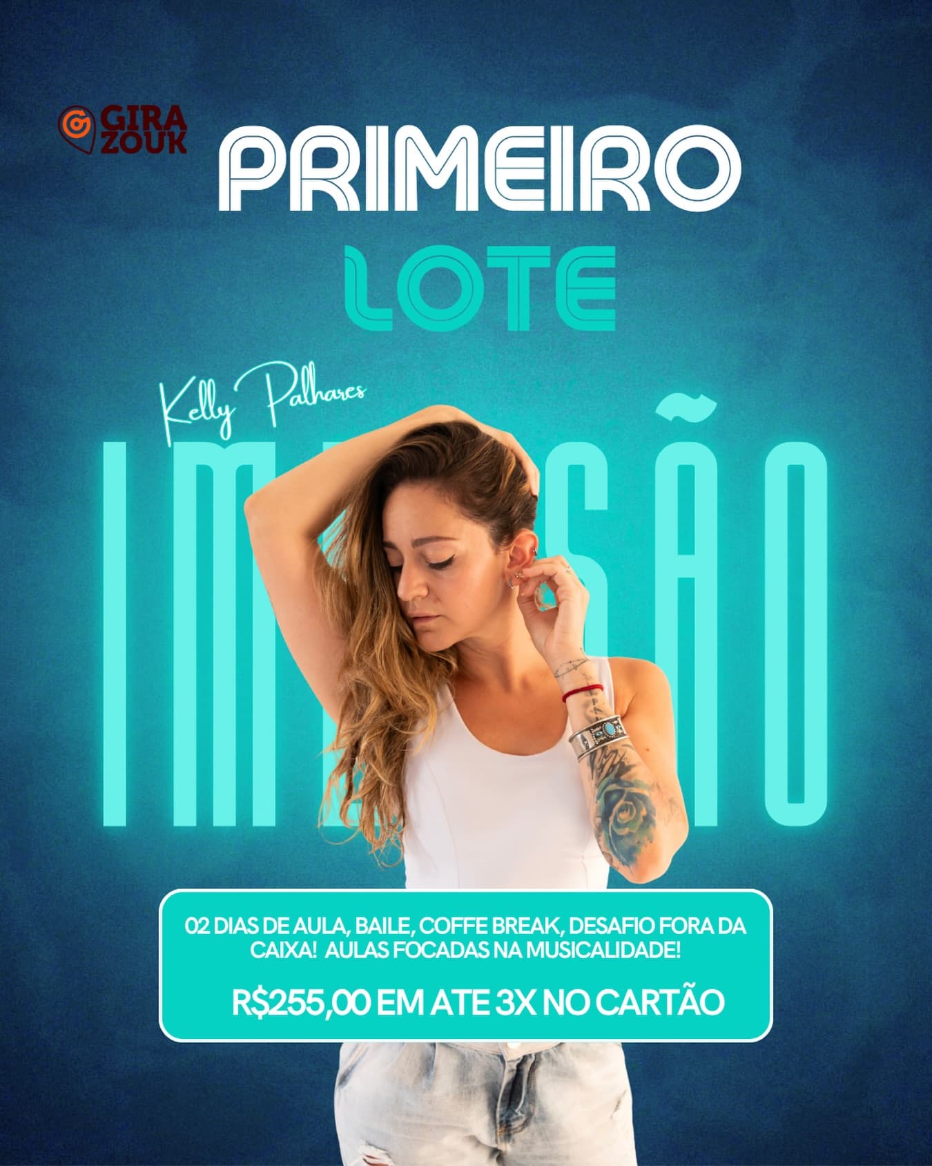 Flyer: Imersão Kelly Palhares - Primeiro Lote