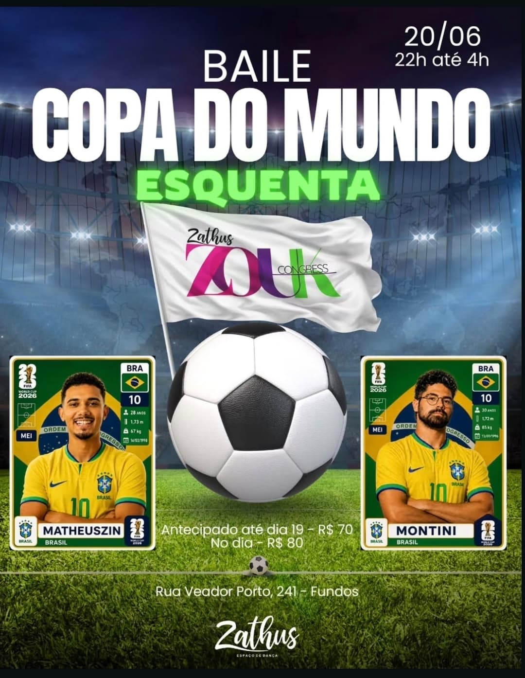 Flyer: Baile Copa do Mundo - Esquenta Zathus Zouk Congress
