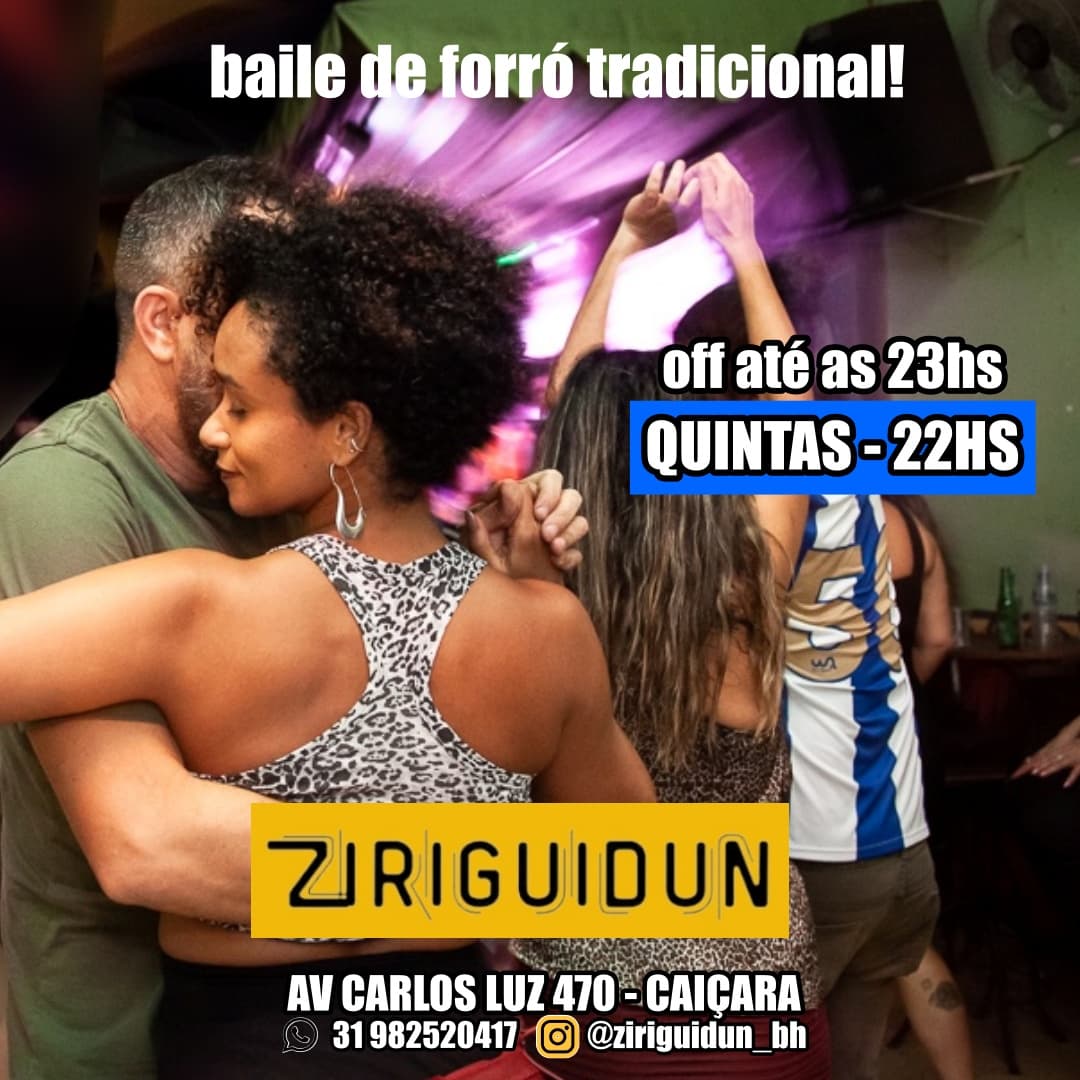 Flyer: Baile de Forró Tradicional - Ziriguidun