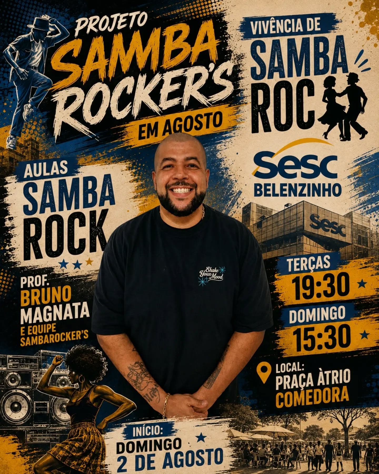 Flyer: Projeto Sambarocker's em Agosto - Vivência de Samba Rock