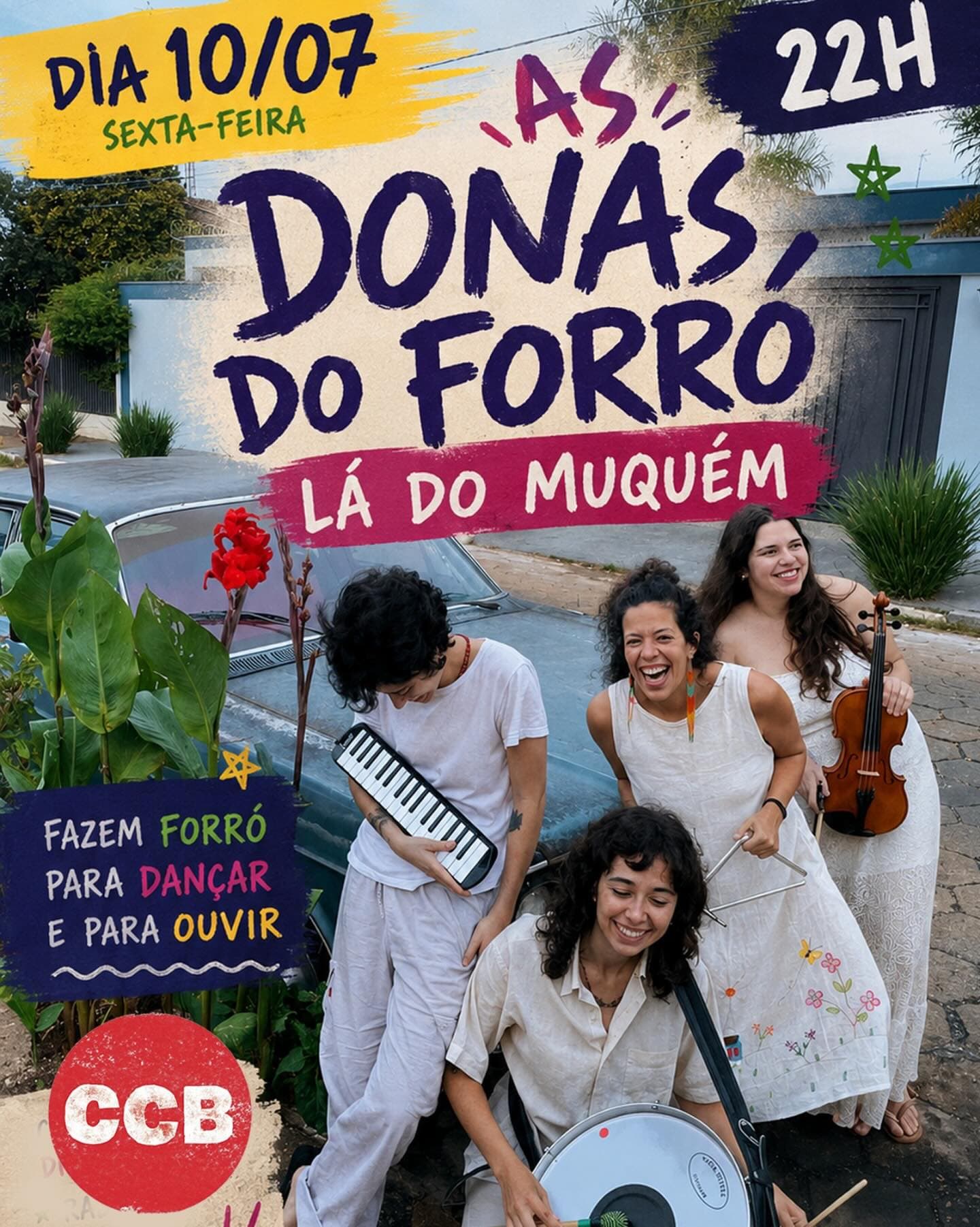 Flyer: As Donas do Forró Lá do Muquém