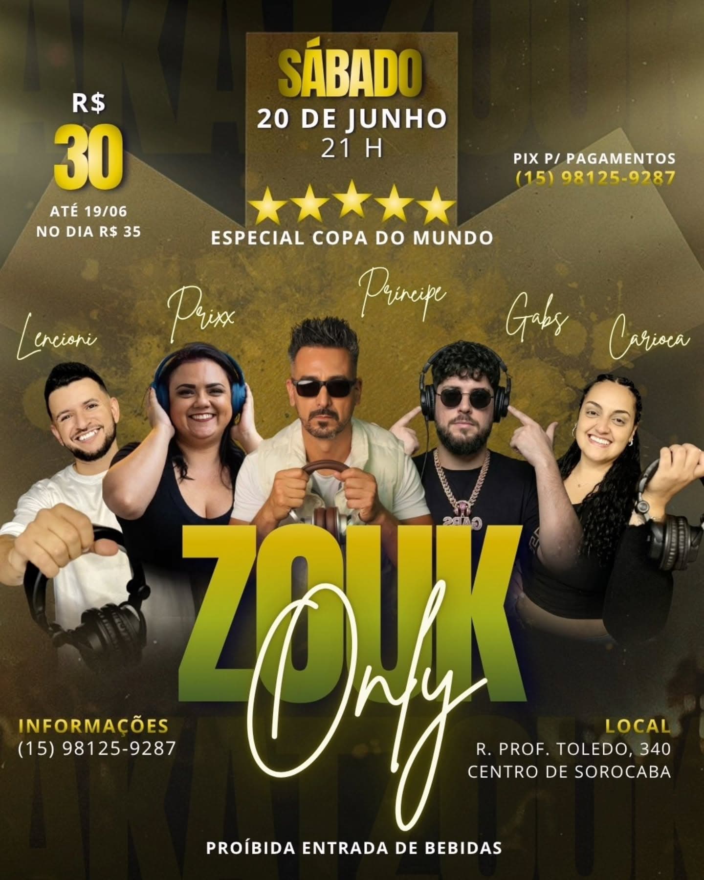 Flyer: Zouk Only - Especial Copa do Mundo