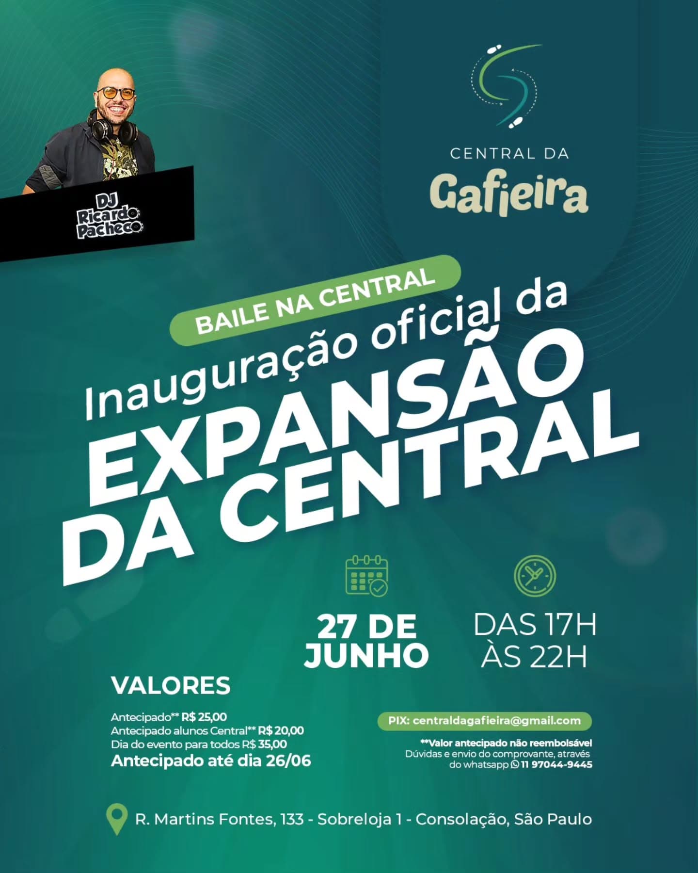 Flyer: Baile na Central - Inauguração da Expansão