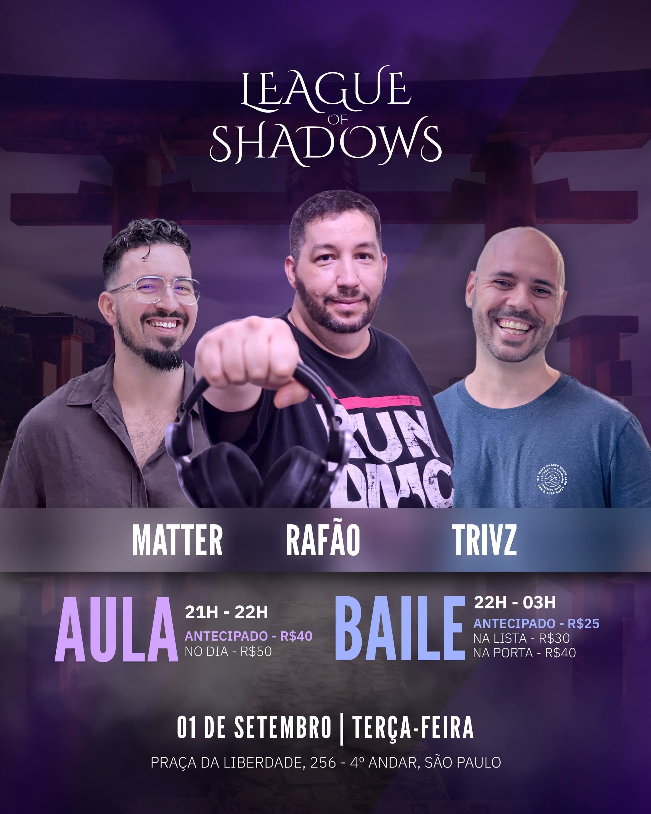 Flyer: League of Shadows - LOS 181 - Vivi Farias