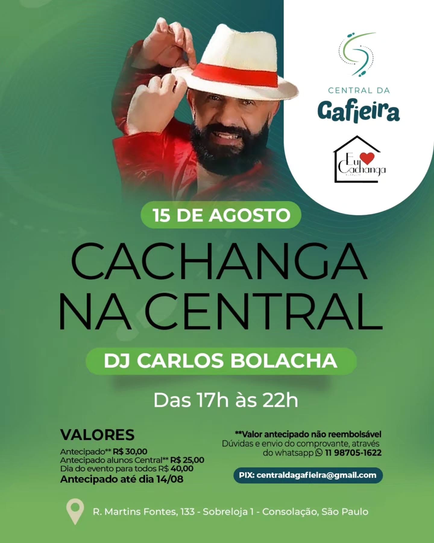 Flyer: Cachanga na Central - DJ Carlos Bolacha