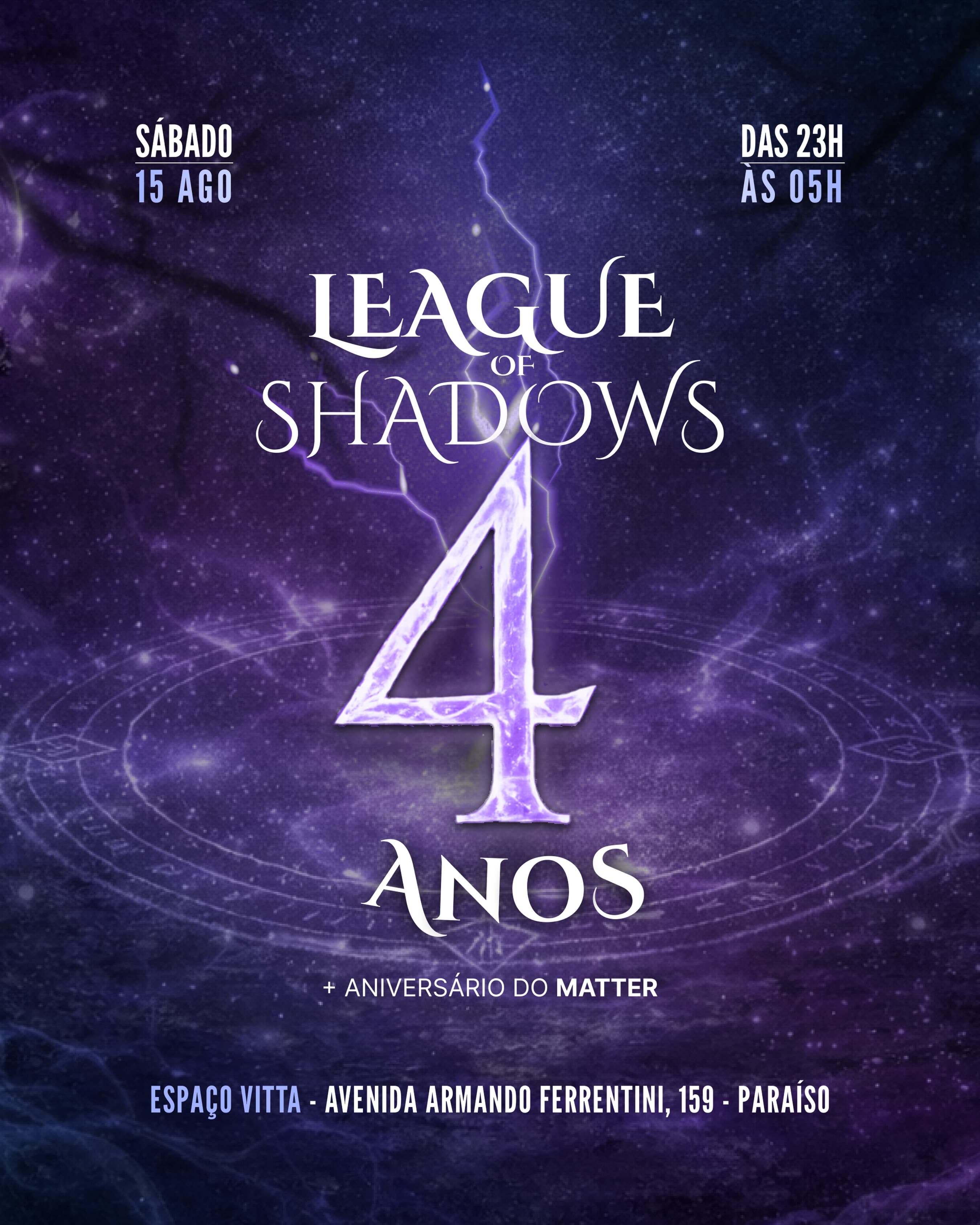 Flyer: League of Shadows - 4 Anos