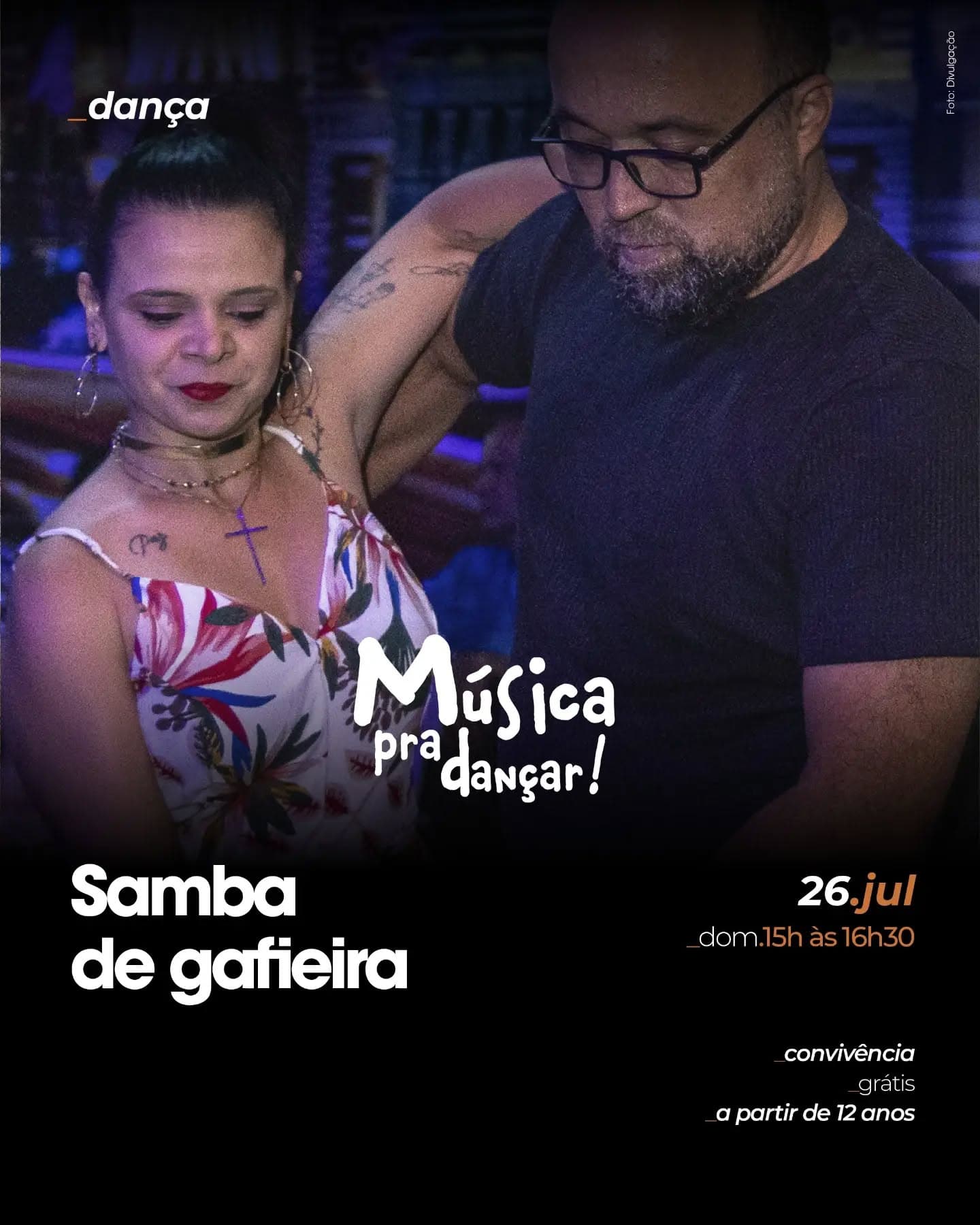 Flyer: Samba de Gafieira - Música pra Dançar!