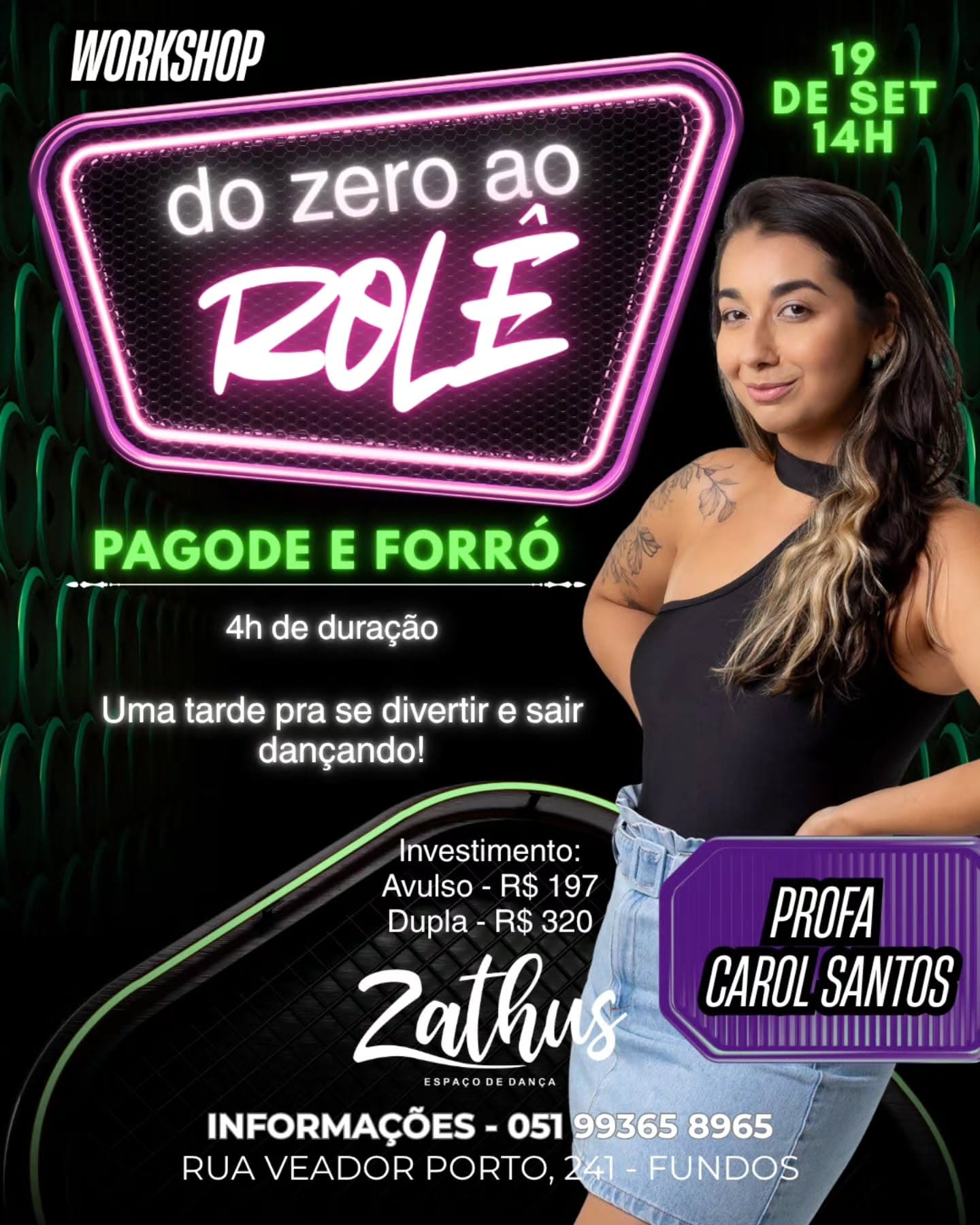 Flyer: Workshop Do Zero ao Rolê - Pagode e Forró